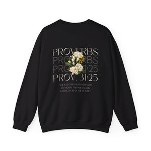 Proverbs 31:25 Sweatshirt