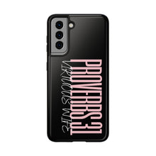 Load image into Gallery viewer, Proverbs 31 Virtuous Wife Tough Phone Case
