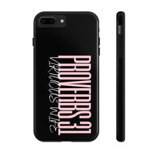 Load image into Gallery viewer, Proverbs 31 Virtuous Wife Tough Phone Case
