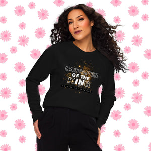 Daughter Of The King Sweatshirt