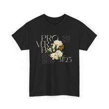 Load image into Gallery viewer, Proverbs 31:25 Tee
