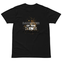 Load image into Gallery viewer, Daughter Of The King Tee
